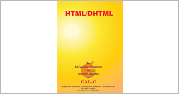 A book on HTML/DHTML by Munishwar Gulati written for CALC