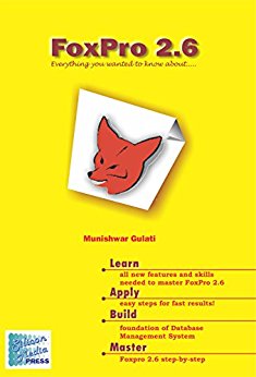 A book on Foxpro 2.6 by Munishwar Gulati