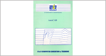 A book on AutoCAD by Munishwar Gulati written for ET&T