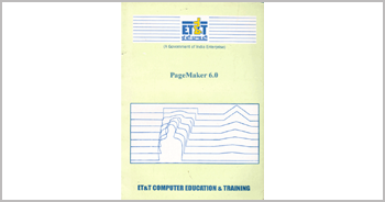A book on Aldus Pagemaker by Munishwar Gulati written for ET&T